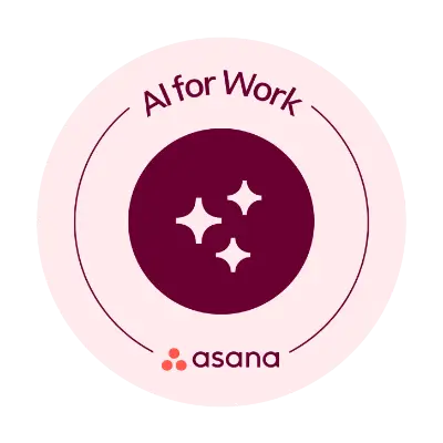 Anna Papiernik - Asana AI for Work Badge